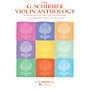 G. Schirmer The G. Schirmer Violin Anthology (24 Works from the 20th and 21st Centuries) String Solo Series Softcover
