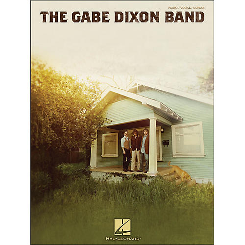 The Gabe Dixon Band arranged for piano, vocal, and guitar (P/V/G)