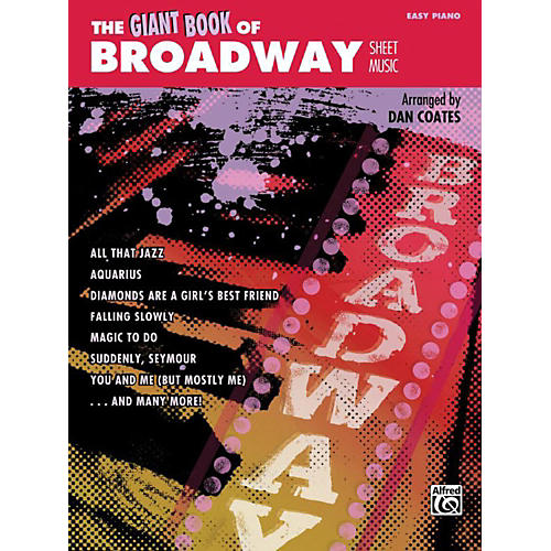 The Giant Book of Broadway Sheet Music Easy Piano Book