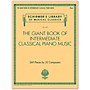 G. Schirmer The Giant Book of Intermediate Classical Piano Music
