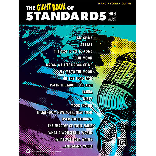 The Giant Book of Standards Sheet Music P/V/C Book
