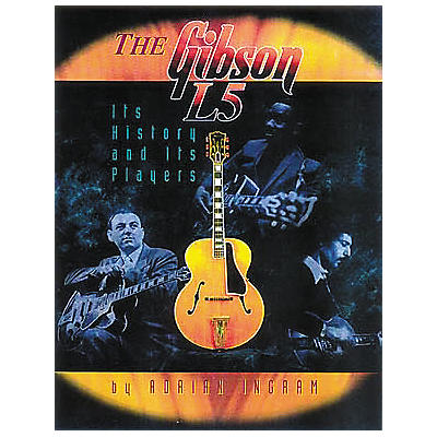 Centerstream Publishing The Gibson L5 - History and Players Book