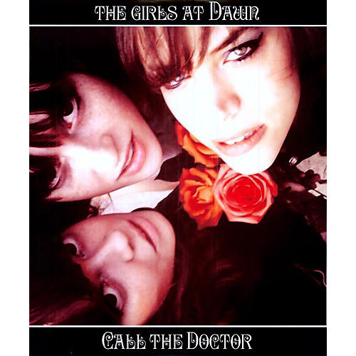 The Girls at Dawn - Call the Doctor