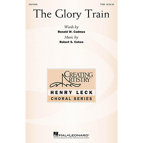 Hal Leonard The Glory Train TTBB composed by Robert S. Cohen