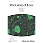 Shawnee Press The Glory of Love SAB arranged by Jay Rouse