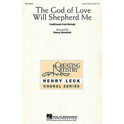 Hal Leonard The God of Love Will Shepherd Me 3 Part Treble arranged by Nancy Grundahl