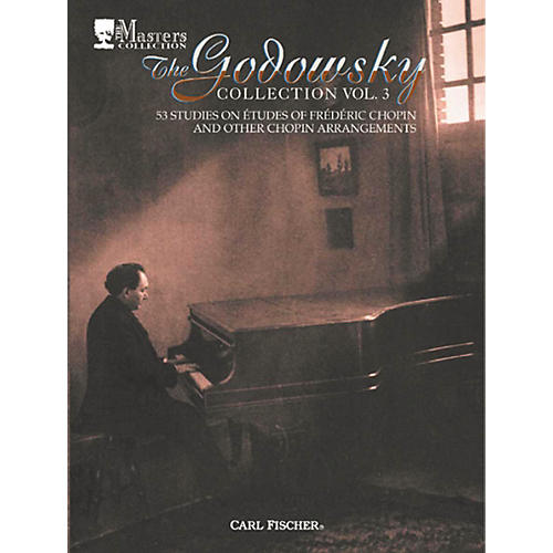 The Godowsky Collection Vol. 3