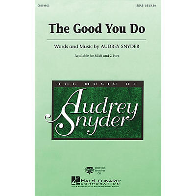 Hal Leonard The Good You Do ShowTrax CD Composed by Audrey Snyder