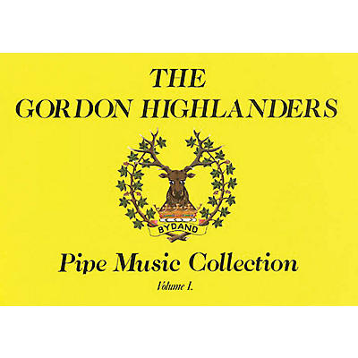 Music Sales The Gordon Highlanders Pipe Music Collection - Volume 1 Music Sales America Series