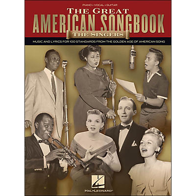 Hal Leonard The Great American Songbook - The Singers arranged for piano, vocal, and guitar (P/V/G)