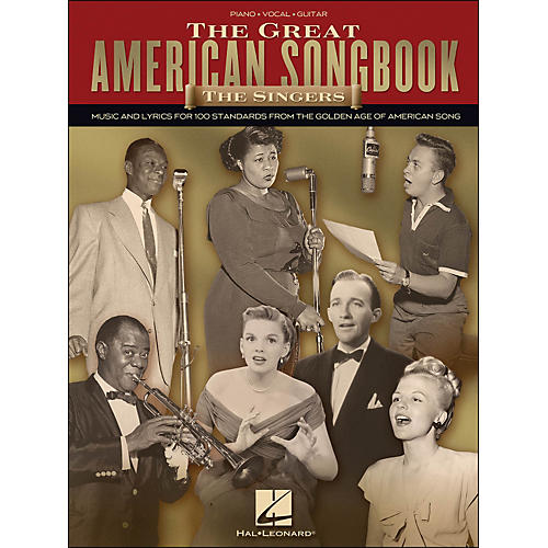 Hal Leonard The Great American Songbook - The Singers arranged for piano, vocal, and guitar (P/V/G)