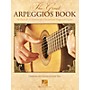 Hal Leonard The Great Arpeggios Book - 54 Pieces & 23 Exercises for Classical and Fingerstyle Guitar