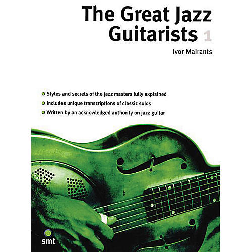 The Great Jazz Guitarists - Part 1 Music Sales America Series Softcover Written by Ivor Mairants