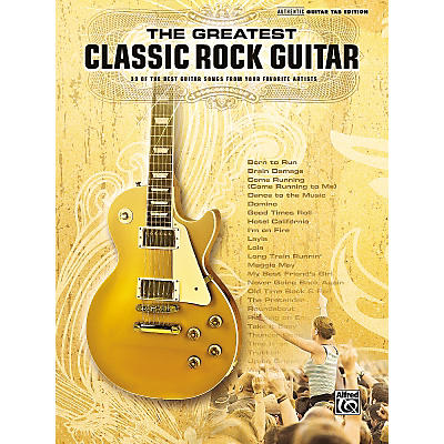 Alfred The Greatest Classic Rock Guitar Book