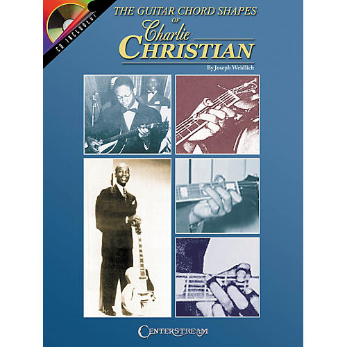 The Guitar Chord Shapes of Charlie Christian (Book/CD)