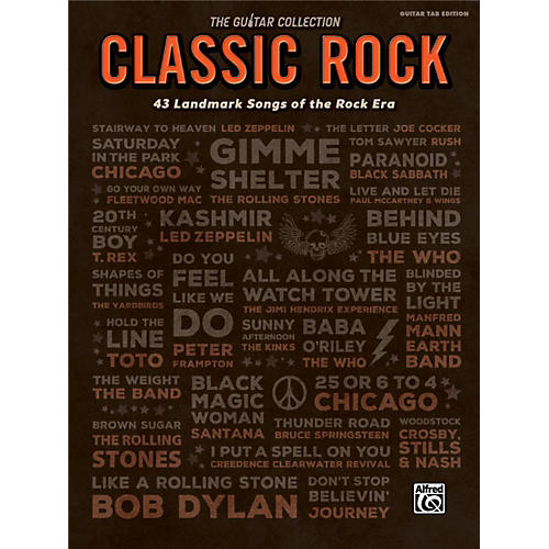 The Guitar Collection: Classic Rock 43 Landmark Songs of the Rock Era TAB Book