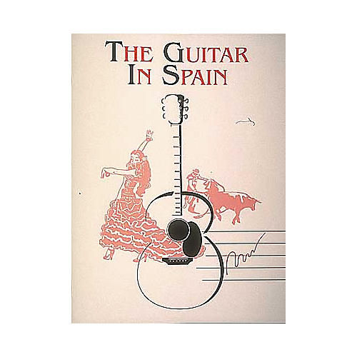 The Guitar In Spain Book