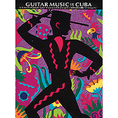 Music Sales The Guitar Music of Cuba Music Sales America Series
