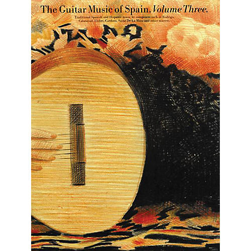 The Guitar Music of Spain - Volume 3 Music Sales America Series Softcover