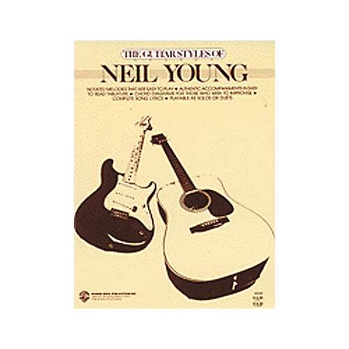 The Guitar Styles of Neil Young Book