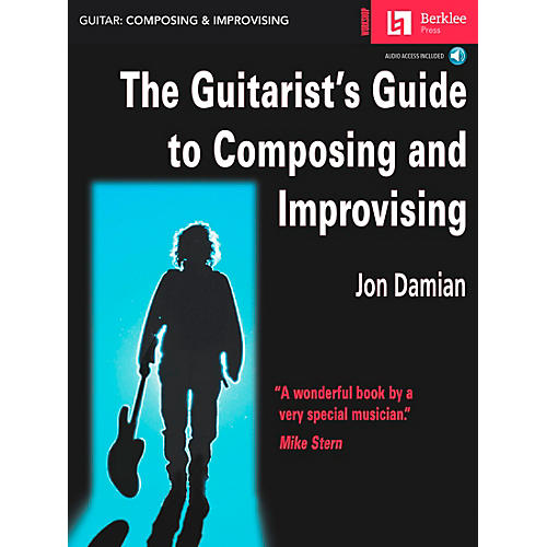 The Guitarist's Guide to Composing and Improvising Book/CD
