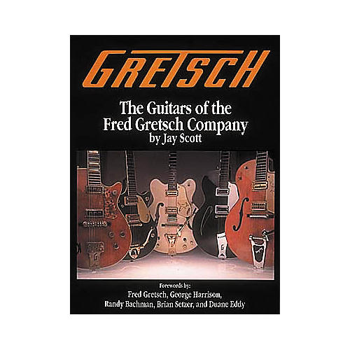 The Guitars of the Fred Gretsch Co. Book