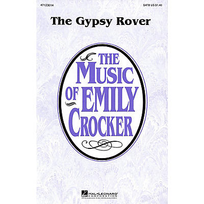 Hal Leonard The Gypsy Rover SATB arranged by Emily Crocker