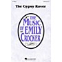 Hal Leonard The Gypsy Rover SSA Arranged by Emily Crocker