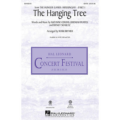 Hal Leonard The Hanging Tree (from The Hunger Games: Mockingjay Part I) ShowTrax CD Arranged by Mark Brymer