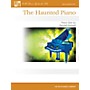 Willis Music The Haunted Piano (Mid-Elem Level) Willis Series by Randall Hartsell