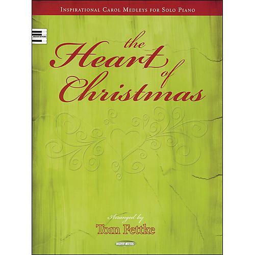 The Heart Of Christmas arranged for solo piano