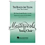 Hal Leonard The Heavens Are Telling 3-Part Mixed arranged by Ruth Artman