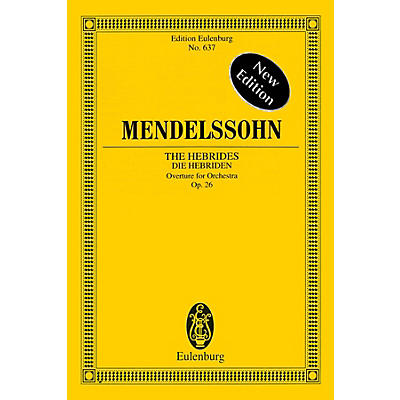 Eulenburg The Hebrides, Op. 26 Schott Series Softcover Composed by Felix Mendelssohn