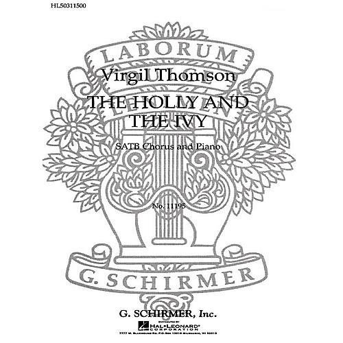G. Schirmer The Holly and the Ivy SATB composed by V Thomson
