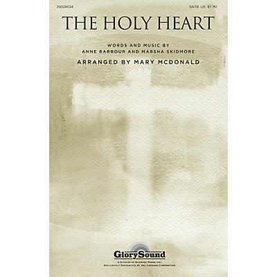 Shawnee Press The Holy Heart SATB arranged by Mary McDonald