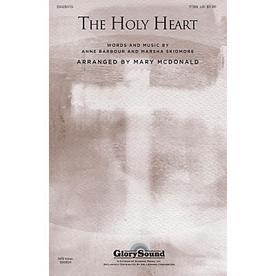 Shawnee Press The Holy Heart TTBB arranged by Mary McDonald