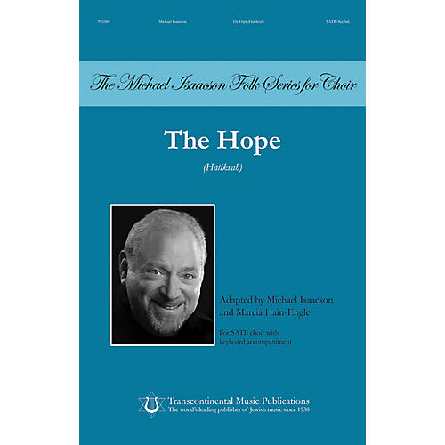 Transcontinental Music The Hope (Hatikvah) SATB