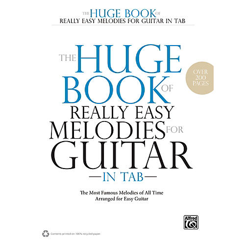 The Huge Book of Really Easy Melodies for Guitar in TAB