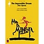 Cherry Lane The Impossible Dream (From Man of La Mancha)