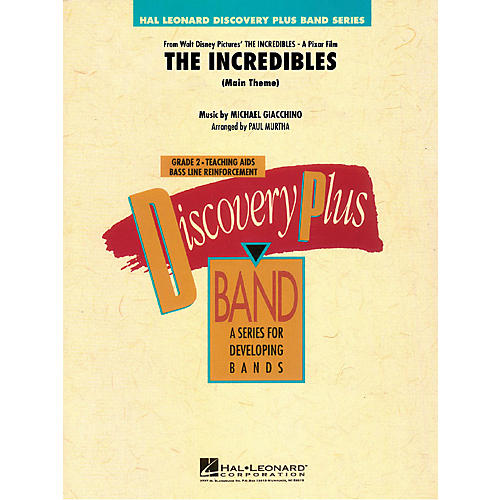 Hal Leonard The Incredibles (Main Theme) - Discovery Plus Concert Band Series Level 2 arranged by Paul Murtha