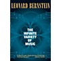 Amadeus Press The Infinite Variety of Music Amadeus Series Softcover Written by Leonard Bernstein