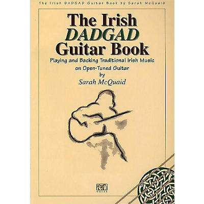 Music Sales The Irish DADGAD Guitar Book Music Sales America Series Softcover Written by Sarah McQuaid