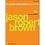 Hal Leonard The Jason Robert Brown Collection Piano/Vocal arranged for piano, vocal, and guitar (P/V/G)
