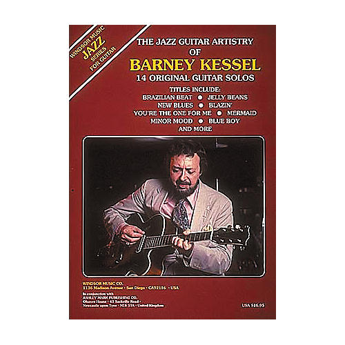 The Jazz Guitar Artistry of Barney Kessel Tab Songbook