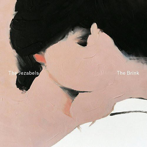 The Jezabels - Brink