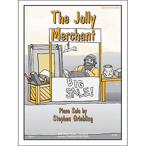 The Jolly Merchant Early Intermediate Piano Solo by Stephen Griebling