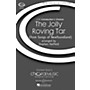 Boosey and Hawkes The Jolly Roving Tar (from Songs of Newfoundland) SATB a cappella arranged by Stephen Hatfield