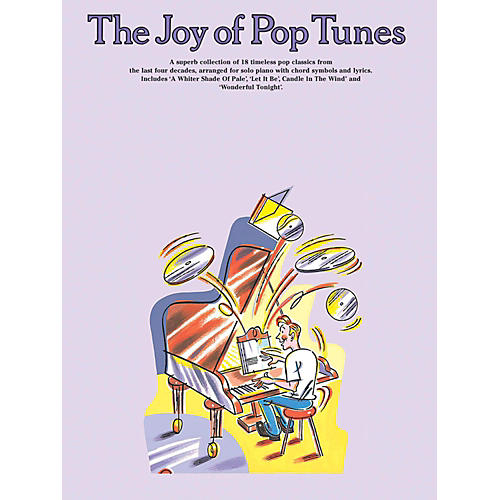 The Joy Of Pop Tunes for Piano Solo