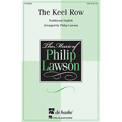 De Haske Music The Keel Row SAB arranged by Philip Lawson