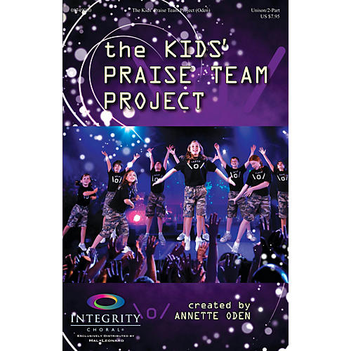 The Kids' Praise Team Project SPLIT TRAX Arranged by Annette Oden